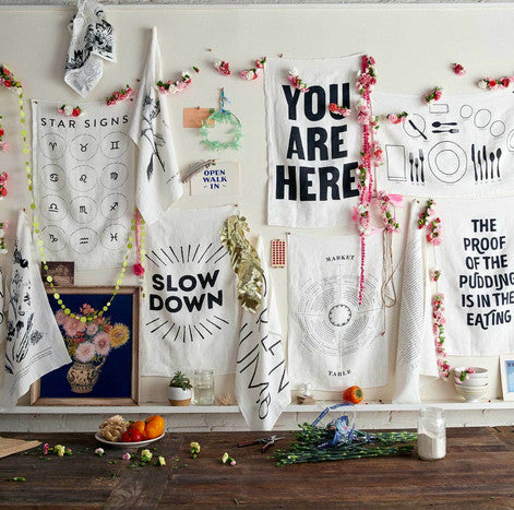 Slow Down Tea Towel