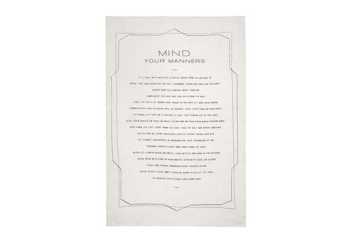 Mind Your Manners Tea Towel